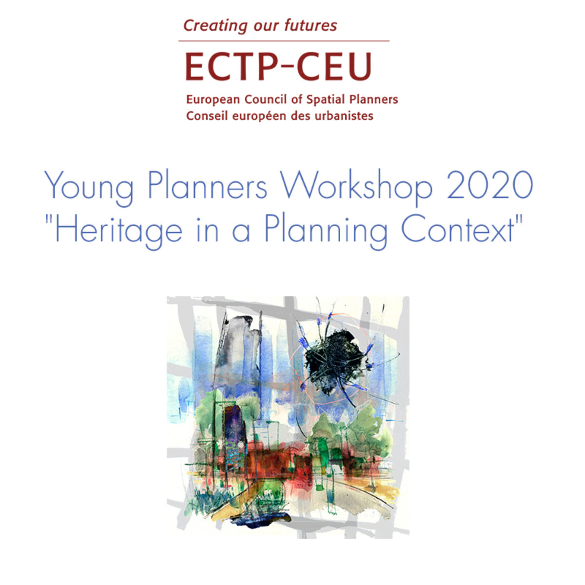 Το διεθνές εργαστήριο νέων πολεοδόμων-χωροτακτών του ECTP-CEU “Young Planners Workshop 2020”, θα φιλοξενήσει ο ΣΕΠΟΧ τον Οκτώβριο του 2020 στην Αθήνα